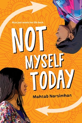 Not Myself Today by Narsimhan, Mahtab