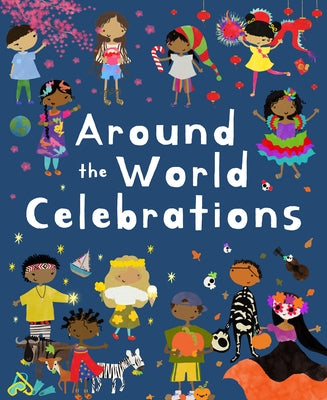 Around the World Celebrations by Triantafyllides, Evi