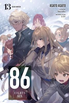 86--Eighty-Six, Vol. 13 (Light Novel): Dear Hunter by Asato, Asato