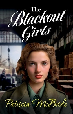 The Blackout Girls by McBride, Patricia