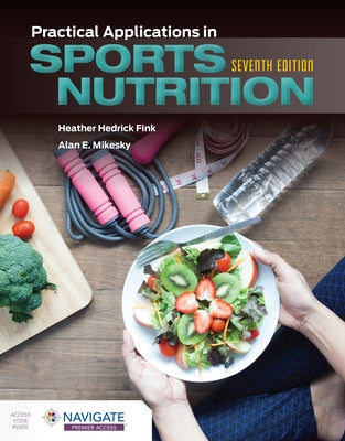 Practical Applications in Sports Nutrition by Fink, Heather Hedrick