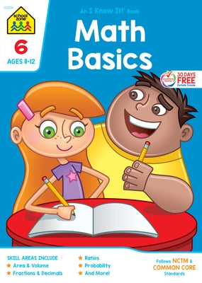 School Zone Math Basics Grade 6 Workbook by Zone, School
