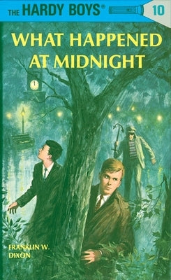 What Happened at Midnight by Dixon, Franklin W.