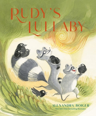 Rudy's Lullaby by Boiger, Alexandra