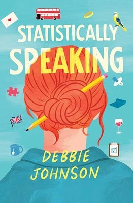 Statistically Speaking by Johnson, Debbie