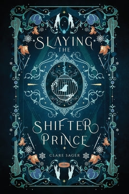 Slaying the Shifter Prince: Alternative Cover by Sager, Clare