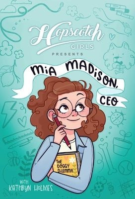 Hopscotch Girls Presents: MIA Madison, CEO Volume 1 by Girls, Hopscotch
