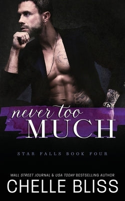 Never Too Much by Bliss, Chelle