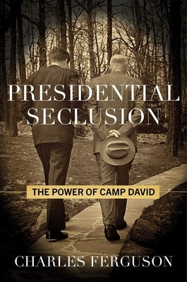 Presidential Seclusion by Ferguson, Charles