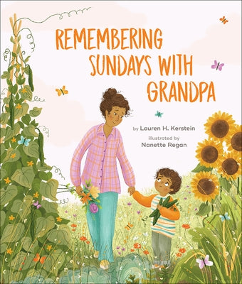 Remembering Sundays with Grandpa by Kerstein, Lauren H.