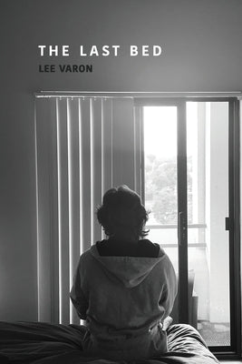 The Last Bed by Varon, Lee