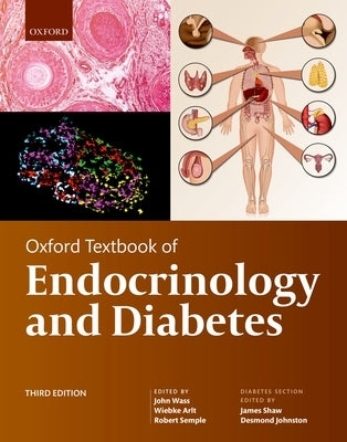 Oxford Textbook of Endocrinology and Diabetes by Wass, John