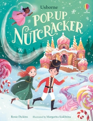 Pop-Up Nutcracker by Dickins, Rosie