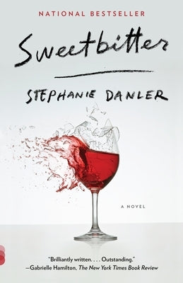 Sweetbitter by Danler, Stephanie