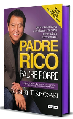 Padre Rico, Padre Pobre (Edición Cantos Pintados) / Rich Dad, Poor Dad (Sprayed Edges Edition) by Kiyosaki, Robert T.