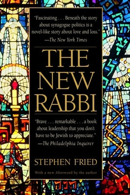The New Rabbi by Fried, Stephen