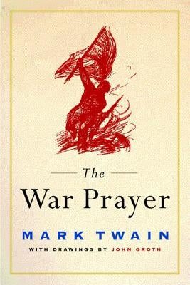 The War Prayer by Twain, Mark