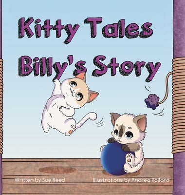 Kitty Tales: Billy's Story by Reed, Sue