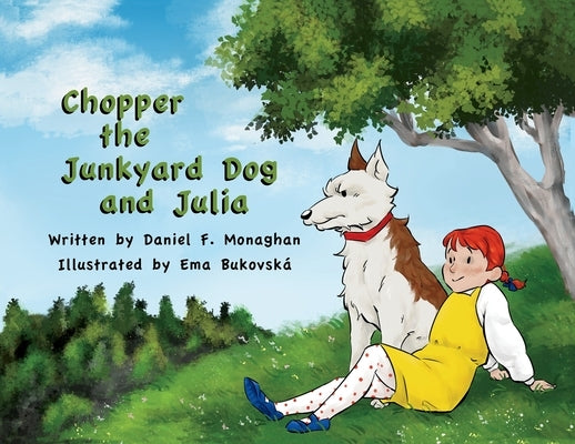 Chopper the Junkyard Dog and Julia by Monaghan, Daniel F.