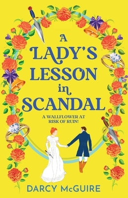 A Lady's Lesson in Scandal by McGuire, Darcy