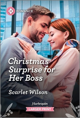 Christmas Surprise for Her Boss by Wilson, Scarlet