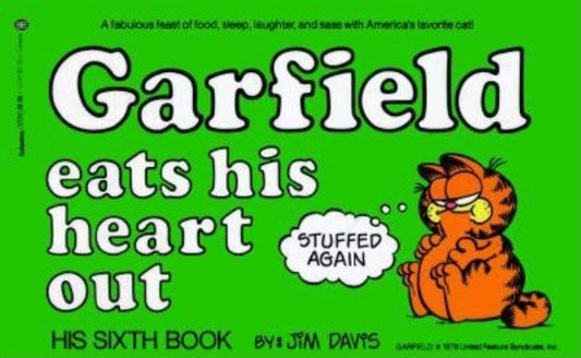 Garfield Eats His Heart Out by Davis, Jim