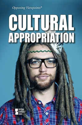 Cultural Appropriation by 