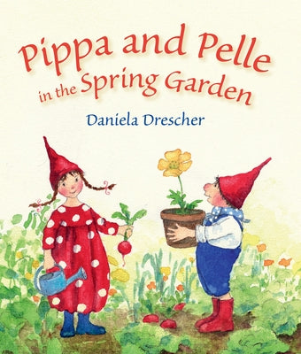 Pippa and Pelle in the Spring Garden by Drescher, Daniela
