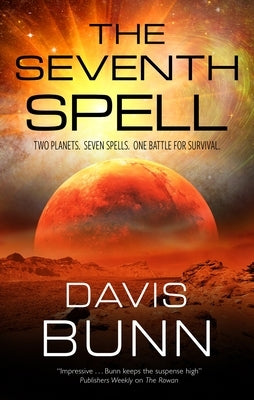 The Seventh Spell by Bunn, Davis