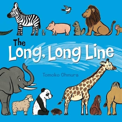The Long, Long Line by Ohmura, Tomoko