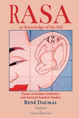 RASA or knowledge of the self by Levi, Louise