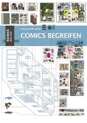 Comics Begreifen: Asthetische Erfahrung Durch Visuell-Taktiles Erzahlen in Chris Wares Building Stories by Eckhoff-Heindl, Nina