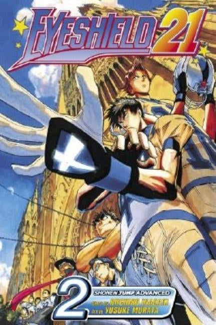 Eyeshield 21, Volume 1: The Boy with the Golden Legs by Inagaki, Riichiro