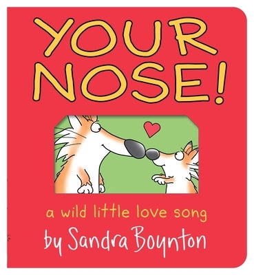 Your Nose!: Oversized Lap Board Book by Boynton, Sandra