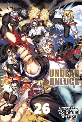 Undead Unluck, Vol. 26 by Tozuka, Yoshifumi