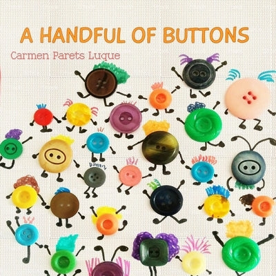 A handful of buttons: Picture book about family diversity by Parets Luque, Carmen