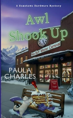 Awl Shook Up by Charles, Paula