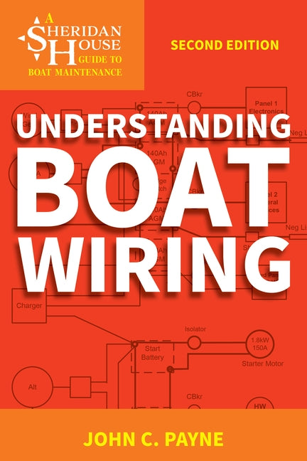 Understanding Boat Wiring by Payne, John C.