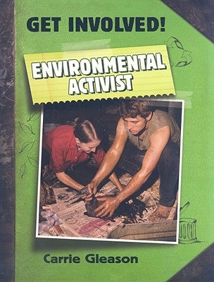 Environmental Activist by Gleason, Carrie