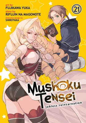 Mushoku Tensei: Jobless Reincarnation (Manga) Vol. 21 by Magonote, Rifujin Na