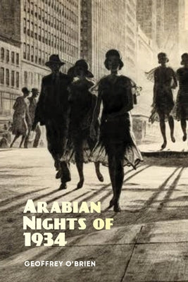 Arabian Nights of 1934 by O'Brien, Geoffrey
