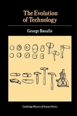 The Evolution of Technology by Basalla, George