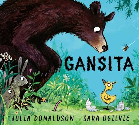 Gansita / Gozzle by Donaldson, Julia