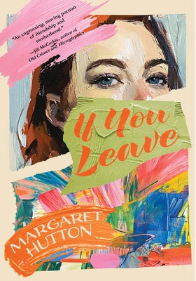 If You Leave by Hutton, Margaret