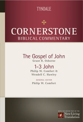 The Gospel of John, 1-3 John by Comfort, Philip