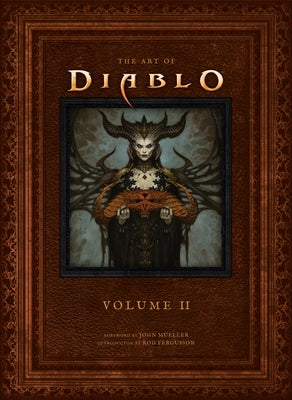 The Art of Diablo: Volume II: Volume II by Neilson, Micky