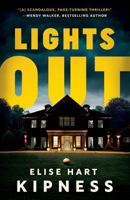 Lights Out by Kipness, Elise Hart