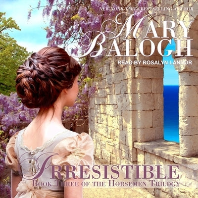 Irresistible Lib/E by Balogh, Mary