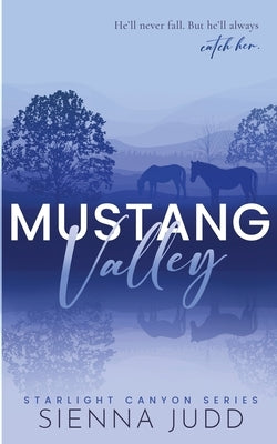 Mustang Valley by Judd, Sienna