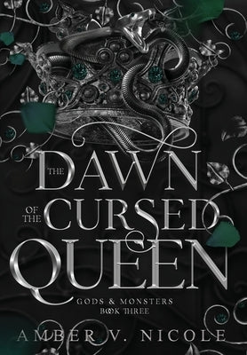 The Dawn of the Cursed Queen by Nicole, Amber V.